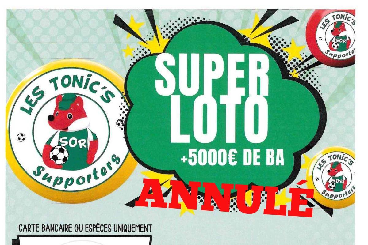 - ANNULATION - Super loto - Tonic's