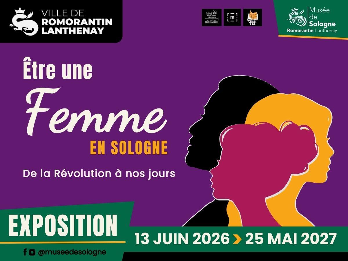 Exposition : Être une femme en Sologne de la Révolution à nos jours