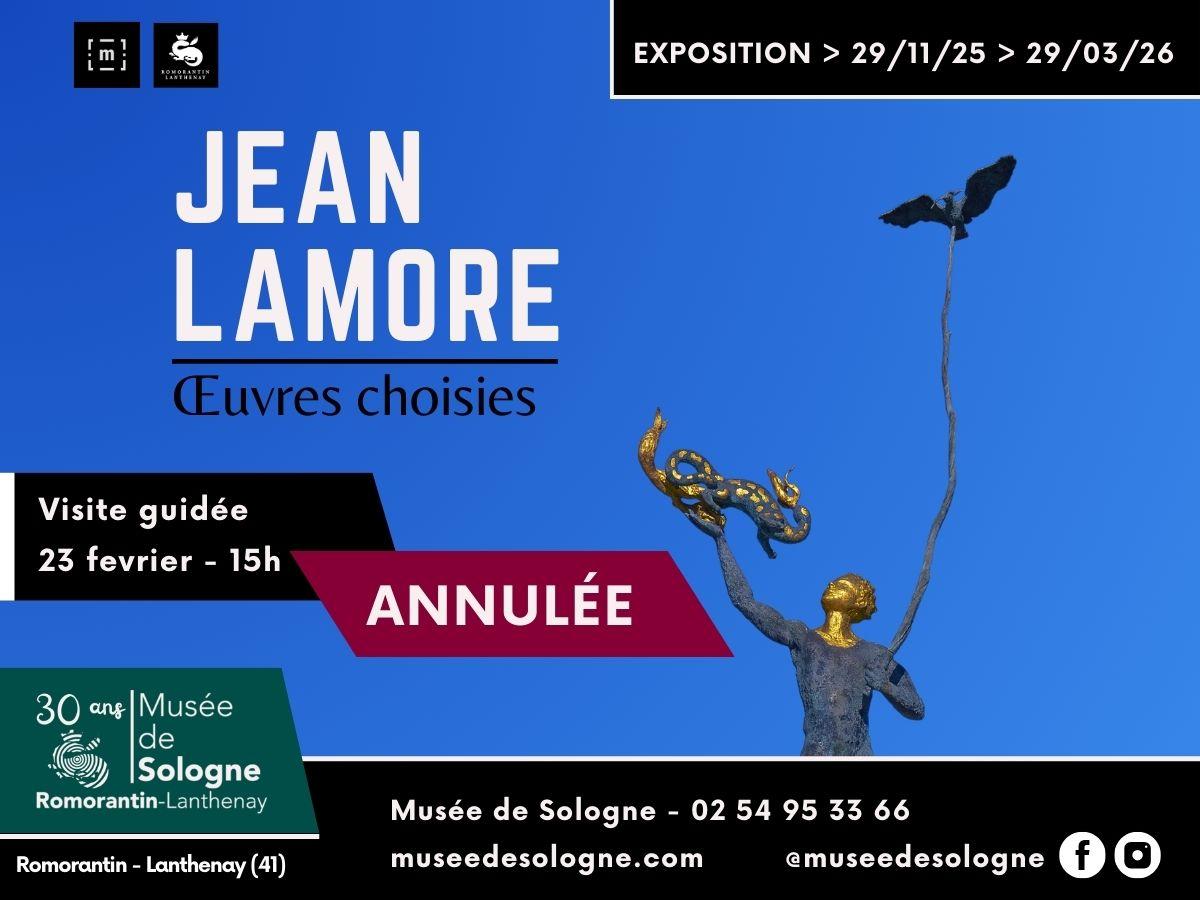 Visite guidée : exposition Jean Lamore, œuvres choisies - ANNULEE